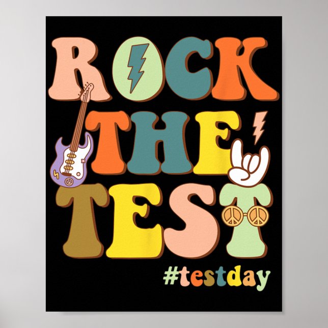 Motivational Teacher Student Rock The Test Testing Poster (Front)