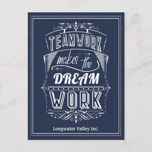 Motivational Teamwork Makes The Dream Work Postcard