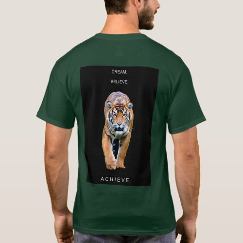 Motivational Template Dream Believe Achieve Tiger T_Shirt