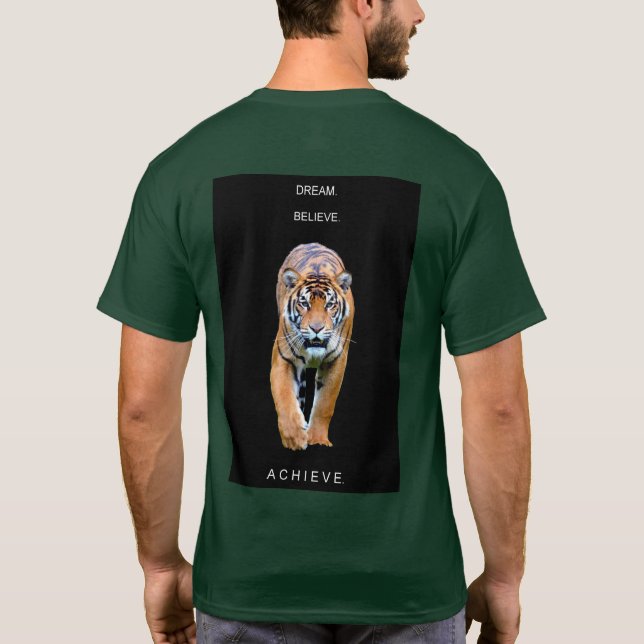 Motivational Template Dream Believe Achieve Tiger T-Shirt (Back)