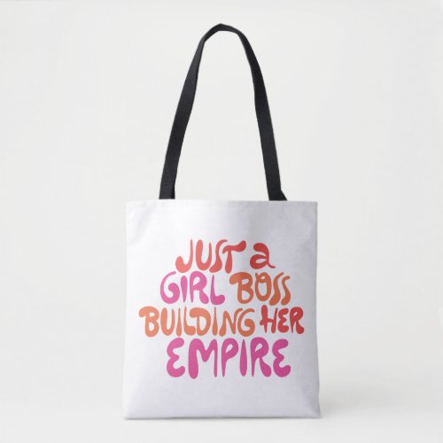 Motivational Tote Bag Girl Boss Tote Bag