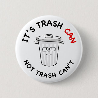 Motivational Trash Button