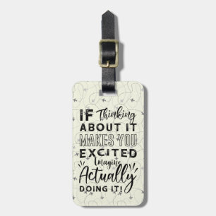 Motivational Travel Airplane Luggage Tag
