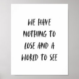 Motivational Travel Quote Minimal Black Brush Poster