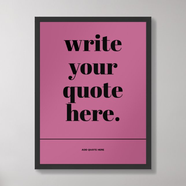 Motivational Trendy Quote Wall Art Modern Pink (Framed Front)