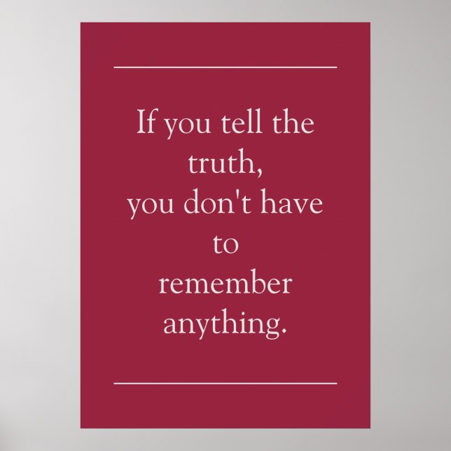 Motivational Truth Quote Poster (Front)