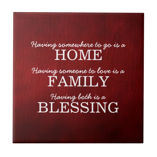 Motivational Typography Family Quote Ceramic Tile (Front)
