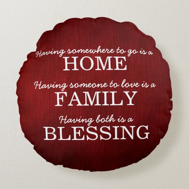 Motivational Typography Family Quote Round Pillow (Front)