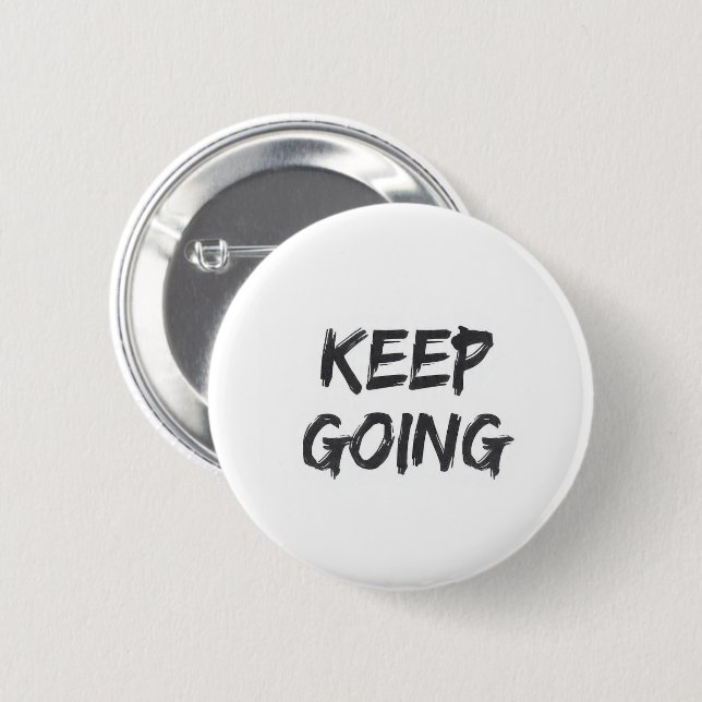 Motivational typography keep going paint stroke button (Front & Back)