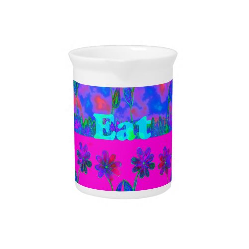 Motivational Vibrant Eat Love  Play Art Print  Pitcher