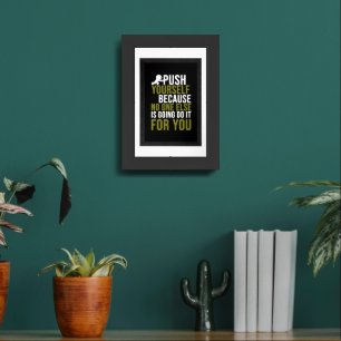 Motivational Wall Art - "Push Yourself" 