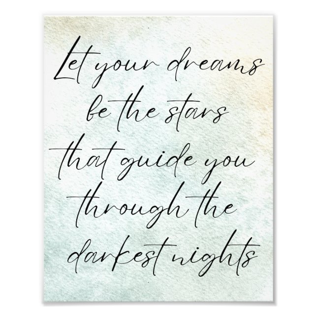 Motivational Watercolor Inspirational Quote  Photo Print (Front)
