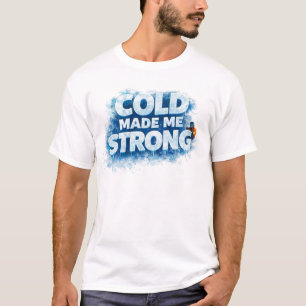 Motivational Winter Strength T-Shirt