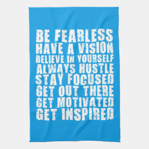 Motivational Words - Be Fearless. Have a Vision. Kitchen Towel