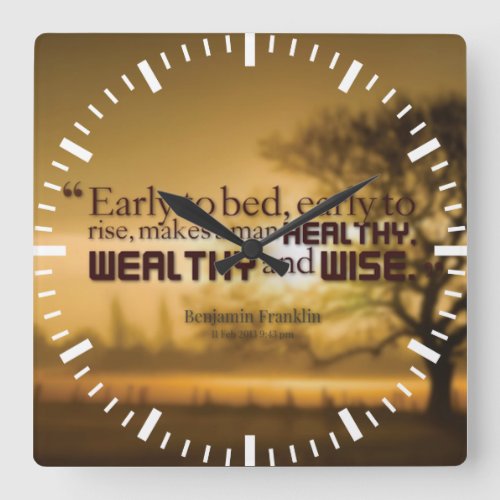 Motivational Words _ Benjamin Franklin Quote Square Wall Clock