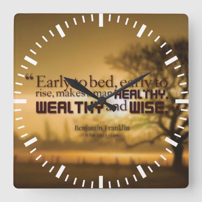 Motivational Words - Benjamin Franklin Quote Square Wall Clock (Front)