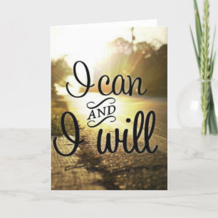 Motivational Words - I Can AND I Will Card
