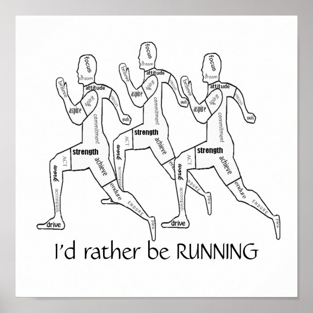Motivational Words,I'd Rather be Running Poster (Front)