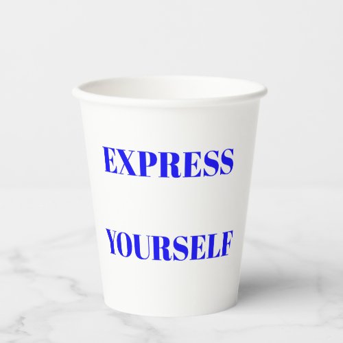 Motivational words ideal inspirational cute design paper cups