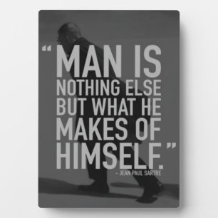 Motivational Words - Man Is What He Makes Himself Plaque
