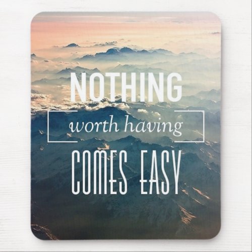 Motivational Words Mouse Pad