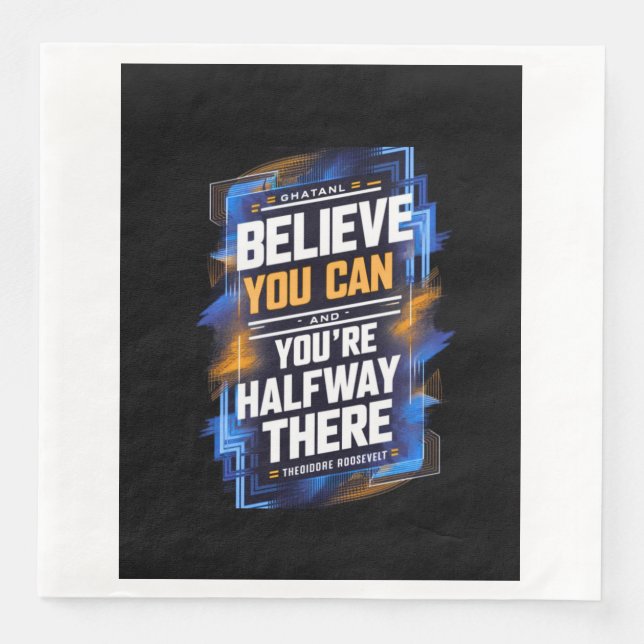 Motivational words paper dinner napkins (Front)