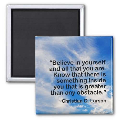 Motivational Words Quote  Believe in Yourself Magnet