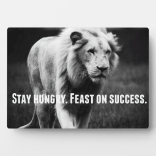 Motivational Words - Stay Hungry. Fest on Success Plaque