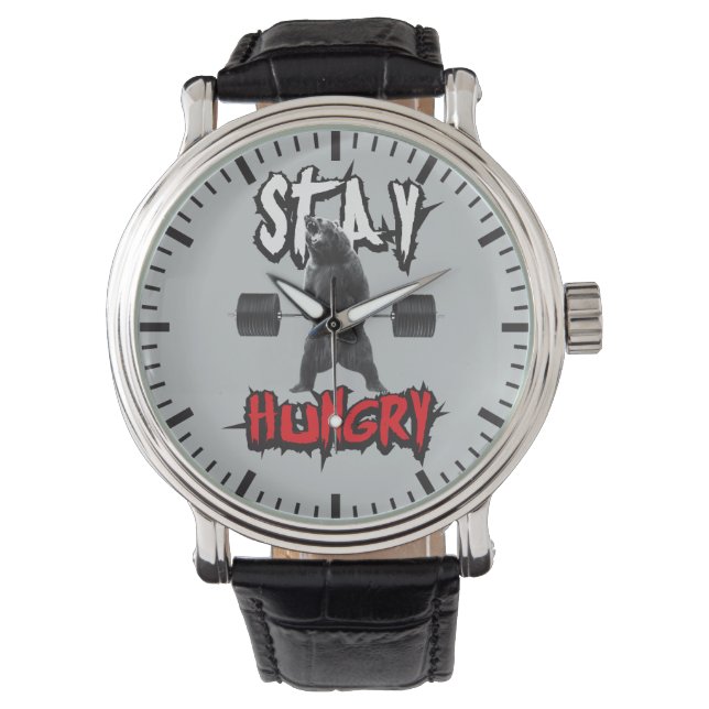 Motivational Words - Stay Hungry Watch (Front)