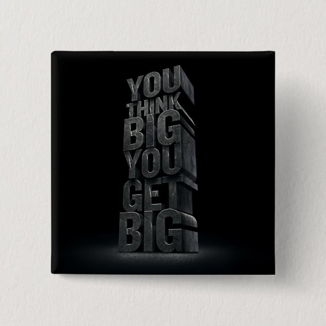 Motivational Words - Think Big, Get Big Button (Front)