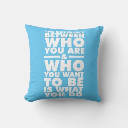 Motivational Words Throw Pillow