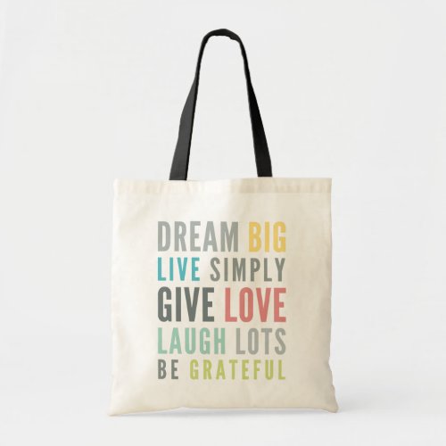 MOTIVATIONAL WORDS TO LOVE BY modern typography Tote Bag