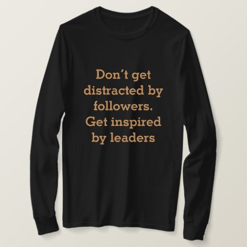 Motivational Words with simple Text on T_Shirt