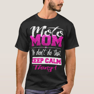 Moto Mom Dirt Bike Funny Motocross Mothers T-Shirt