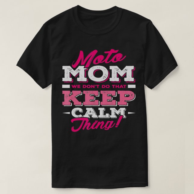 Moto Mom  Funny Motocross Dirt Bike  T-Shirt (Design Front)