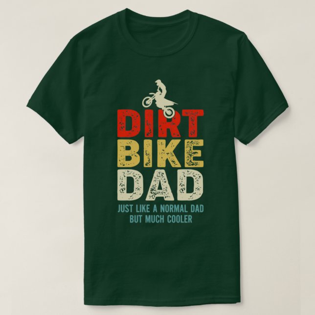 Motocross Design Dirt Bike Dad  T-Shirt (Design Front)