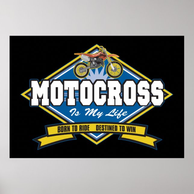 Motocross is My Life Poster (Front)