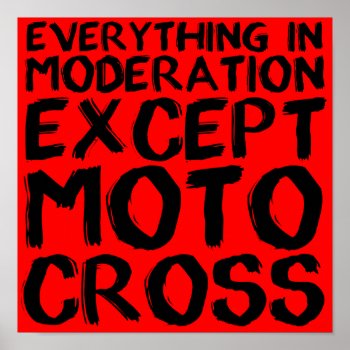 Motocross Moderation Poster by allanGEE at Zazzle