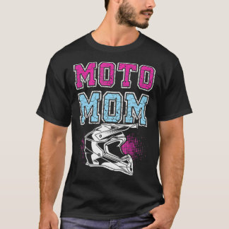 Motocross Moto Mom MX Dirtbike  T-Shirt