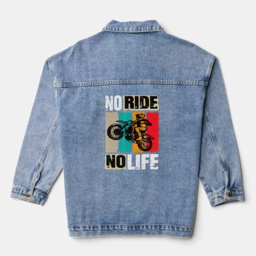 Motocross No Ride No Life Motocross Machine Motocr Denim Jacket