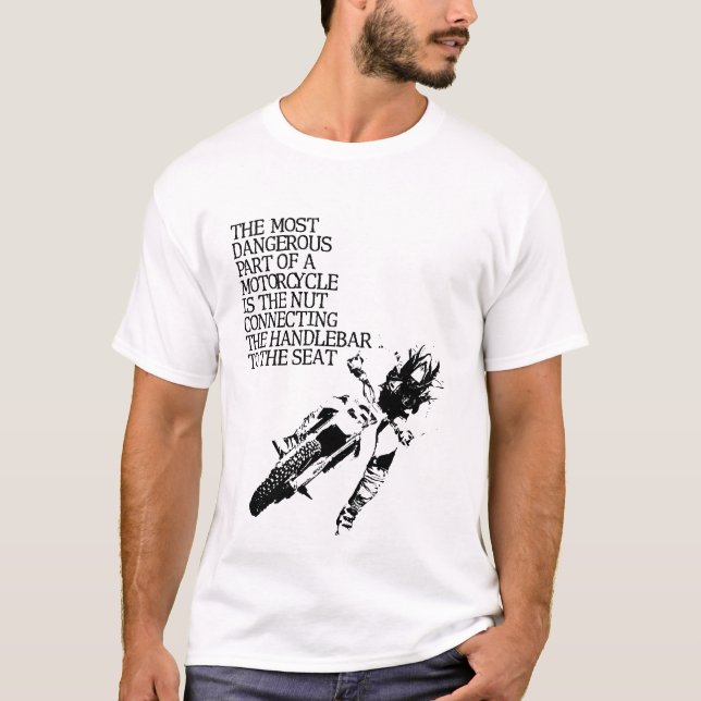 Motocross Nut Dirt Bike Funny T-Shirt Humor (Front)