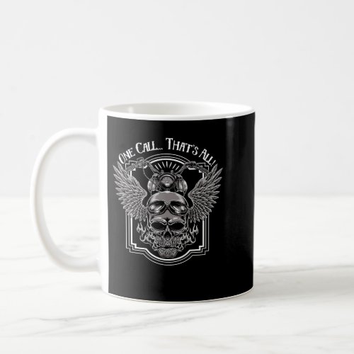 Motocross Rider One Call Thats All263 Motorcyclist Coffee Mug