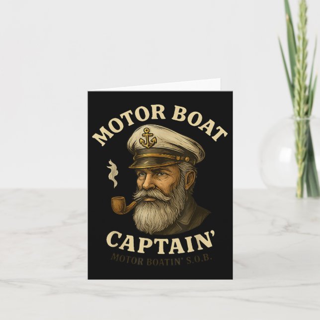 Motor Boat Captain Funny Pontoon Boating Motor Bos Card (Front)