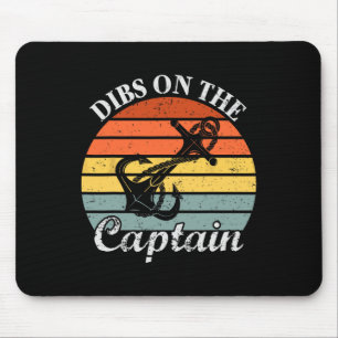 Motor Boat Dibs On The Captain Sail Pontoon Boatin Mouse Pad