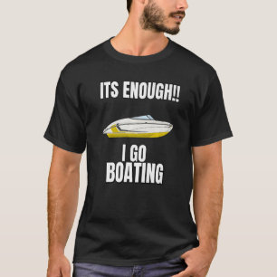 Motor Boat Regatta Skipper Boat Owner Captain Boat T-Shirt