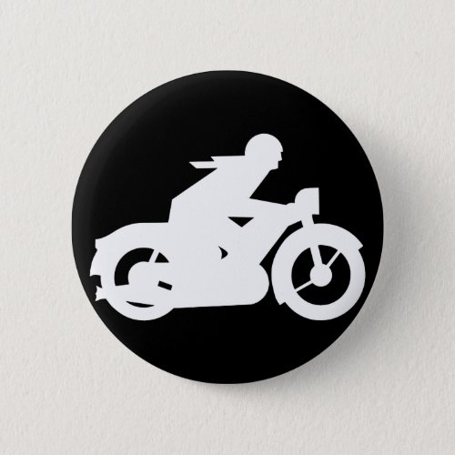 Motorbiker Silhouette Sign Pinback Button