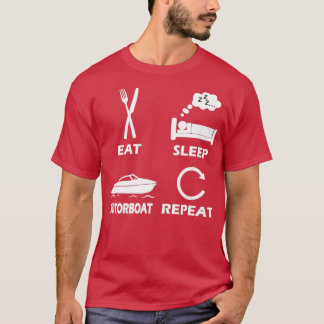 Motorboat Boat Eat Sleep Repeat Gift for Men Woman T-Shirt