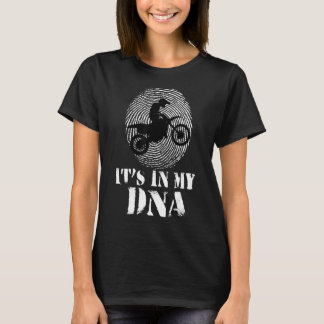 Motorcross It's in my DNA T-Shirt