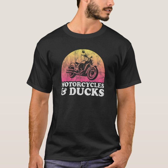 Motorcycle And Duck Motorcycles And Ducks T-Shirt (Front)