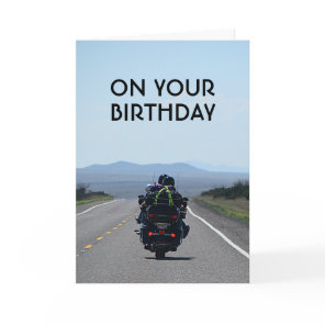 Motorcycle Biker Funny Road Birthday Card